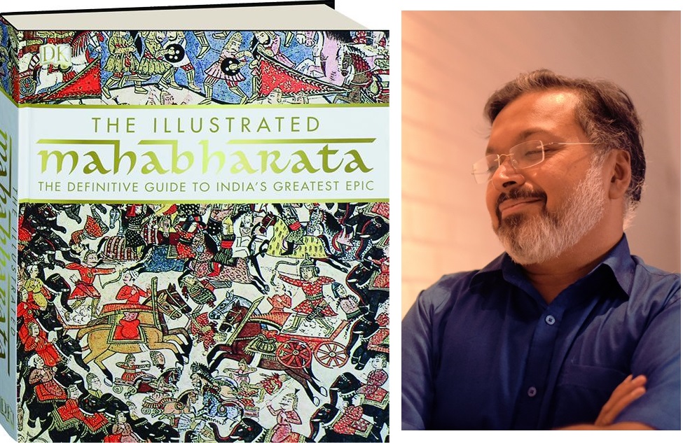 The Illustrated Mahabharata The Definitive Guide to India s Greatest Epic