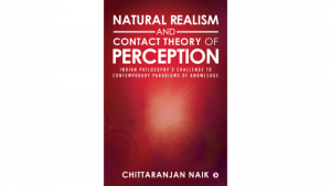 Book Review Natural Realism and Contact Theory of Perception by Chittaranjan Naik