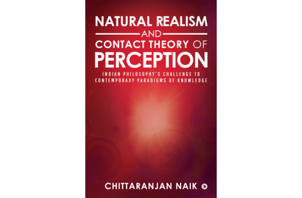 Book Review Natural Realism and Contact Theory of Perception by Chittaranjan Naik